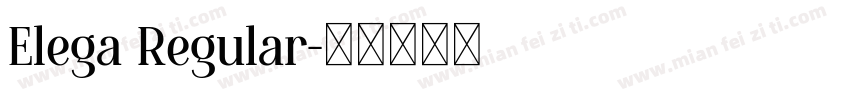 Elega Regular字体转换